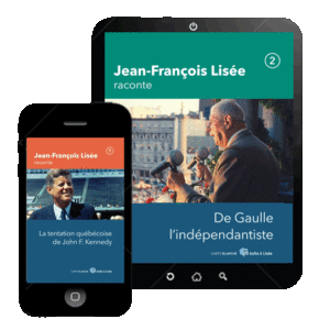 Kennedy, de Gaulle et l'indépendance du Québec / Achat combiné / Versions numériques